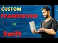 How to create a custom framework in ios