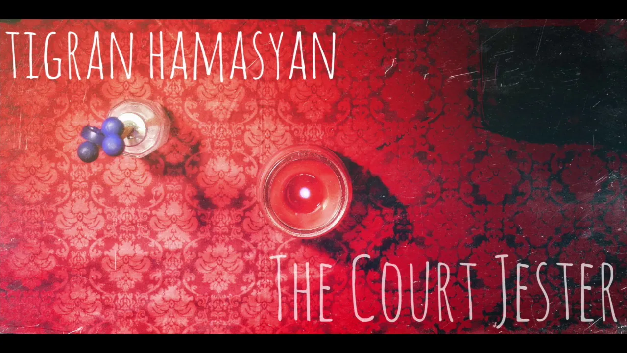 AUDIO Tigran Hamasyan THE COURT JESTER | Orchestral Arrangement + GUITAR AUDIO Tigran Hamasyan THE COURT JESTER | Orchestral Arrangement + GUITAR