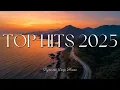 Download Lagu Top Hits 2025 ~ Summer Playlist 2025 ~ Top Songs 2025 🎶🎧 Best Spotify mix 2025