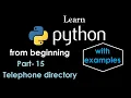 Learn python Python Telephone Directory Project