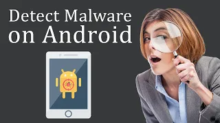 How to Identify Malicious Apps on Android