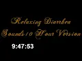 Download Lagu Relaxing Diarrhea Sounds, Ten Hour Edition!