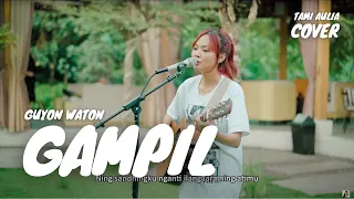 Download GAMPIL - GUYON WATON | TAMI AULIA MP3