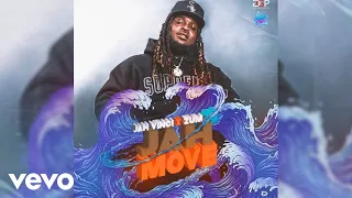 Jah Vinci, Zum - Jah Move (Official Audio) | Eternal Wave Riddim