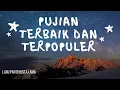 Download Lagu PUJIAN TERBAIK DAN TERPOPULER
