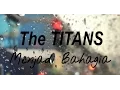 Download Lagu The Titans - Menjadi bahagia ( Video Lyric Official )