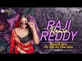Lagu RAJI REDDY TELUGU FOLK SONG | DJ BUNCH MIX | REMIX BY @djmkinthemixx 