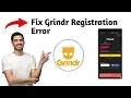 How to Fix Grindr Registration Error 2025 EASY FAST