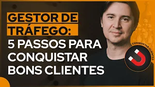 [GESTOR DE TRÁFEGO] COMO PROSPECTAR BONS CLIENTES, AUMENTAR SEU FATURAMENTO E EVITAR DOR DE CABEÇA
