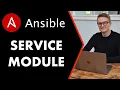 Ansible Service Module - Basics