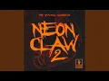 Download Lagu Neon Claw II (The Natural Classics)
