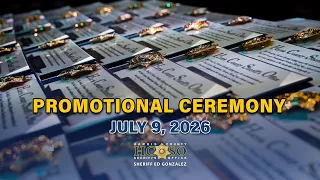 HCSO PROMOTIONAL CEREMONY - JULY 2026
