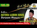 Download Lagu Bertemu Setan Lebih Baik Daripada Manusia | Minhajul Abidin Vol.26 | Agus H. M. Fathoni Zain, MPdI