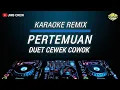 Download Lagu Karaoke Pertemuan - Rhoma Irama Ft. Noer HalimahVersi Dj Remix Karaoke Duet