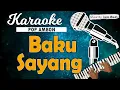Download Lagu Karaoke BAKU SAYANG - Dolvi Sapulette \u0026 Ryan
