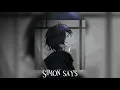 Download Lagu simon says (sped up)