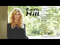 Download Lagu Faith Hill Best Songs - Faith Hill Greatest Hits Full Album