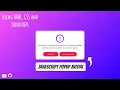 Animated Javascript popup modal Design using HTML CSS and JS Free Sourcecode