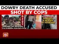 Download Lagu Noida Dowry Murder: Accused Husband Shot By Police During Encounter | India Today