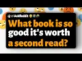 What book is so good it s worth a second read