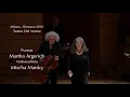 F. Schubert - Sonata  D 821 "Arpeggione" - Martha Argerich - Mischa Maisky
