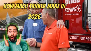 HOW MUCH DO TANKER MAKE IN 2026 TRUCK DRIVERS