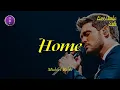 Lagu Michael Bublé - Home | Lirik + Terjemahan Indo
