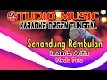 Download Lagu Senandung Rembulan - Imam S Arifin || Karaoke Nada Pria Full Music Dangdut Orgen Tunggal