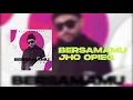 Download Lagu Jho OpieQ - Bersamamu | Official Lyric Video