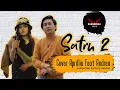 SATRU 2 - COVER APRILLIA FEAT ANDREA - SANGSENJA OFFICIAL