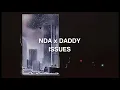 Download Lagu NDA x DADDY ISSUES   // 𝙨𝙡𝙤𝙬𝙚𝙙 + 𝙧𝙚𝙫𝙚𝙧𝙗 //