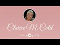 Clarice Cold Celebration of Life Service