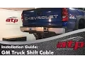 How to Remove Install a Shift Cable on Chevy Silverado or GMC Sierra Truck