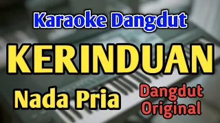 kerinduan karaoke nada pria cowok dangdut original