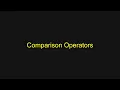 Python Tutorial - Comparison Operators