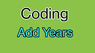 Add years Python practice-34