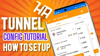 how to setup ha tunnel plus config files for secure internet browsing