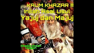 akhirnya terungkap inilah asal usul yajuj dan majuj kaum khazar sheikh imran hosein sub indo 