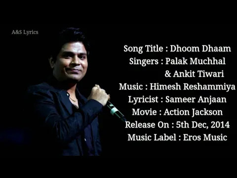 Download MP3 Dhoom Dhaam (LYRICS) Ankit Tiwari, Palak Muchhal, Himesh Reshammiya, Sameer Anjaan