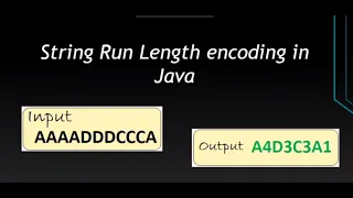 RLE Java given input AAAADDDCCCA get output as A4D3C3A1