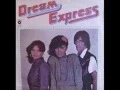 Download Lagu Dream Express - Do the Dance You Do