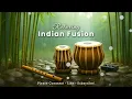 Indian Instrumental Fusion Music | Quiet Season Glow – Bansuri & Tabla – Peaceful Nature Calm Music