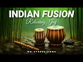 Lagu Indian Instrumental Fusion Music | Quiet Season Glow – Bansuri \u0026 Tabla – Peaceful Nature Calm Music