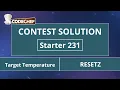 Target Temperature RESETZ Starter 231 CodeChef Solution