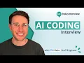 AI Coding Interview w Meta Staff Engineer