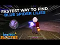 FASTEST Way to Find BLUE SPIDER LILIES UPDATE 1 5 Project Slayers