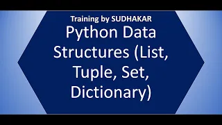 5 Python Data Structures List Tuple Set Dictionary Training By Sudhakar