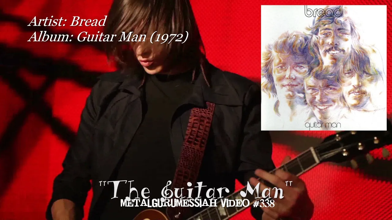 The Guitar Man - Bread (1972) HD FLAC
