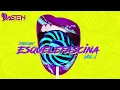 DJ Dasten - Esquelefascina Vol1