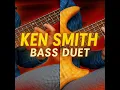Lagu Kenn Smith Bass Duet